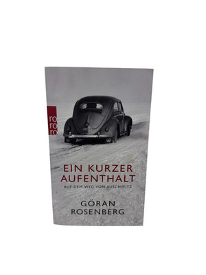 Ein kurzer Aufenthalt auf dem Weg von Auschwitz von Rose... | Buch | Zustand gut