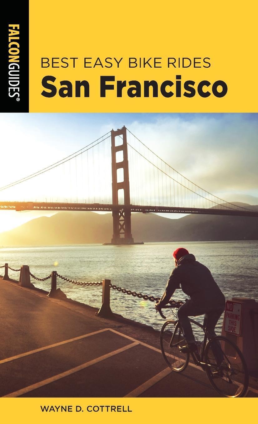 Thumbnail - Best Easy Bike Rides San Francisco | Wayne D. Cottrell | Taschenbuch |