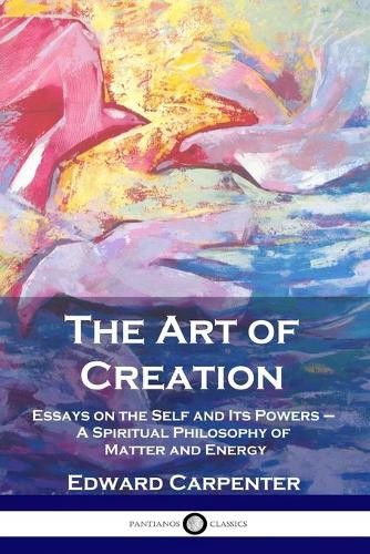 Edward Carpenter The Art of Creation (Taschenbuch) (US IMPORT) - Bild 1 von 1