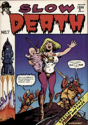 Slow Death Vol. 1 #7 (1976) Last Gasp Comics