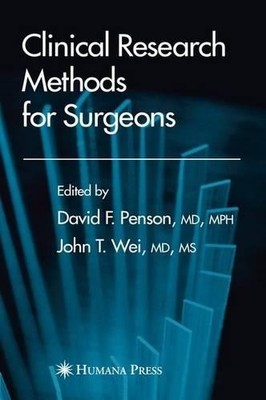 Clinical Research Methods for Surgeons - 9781617374968