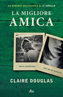 La migliore amica von Douglas, Claire | Buch | Zustand gut