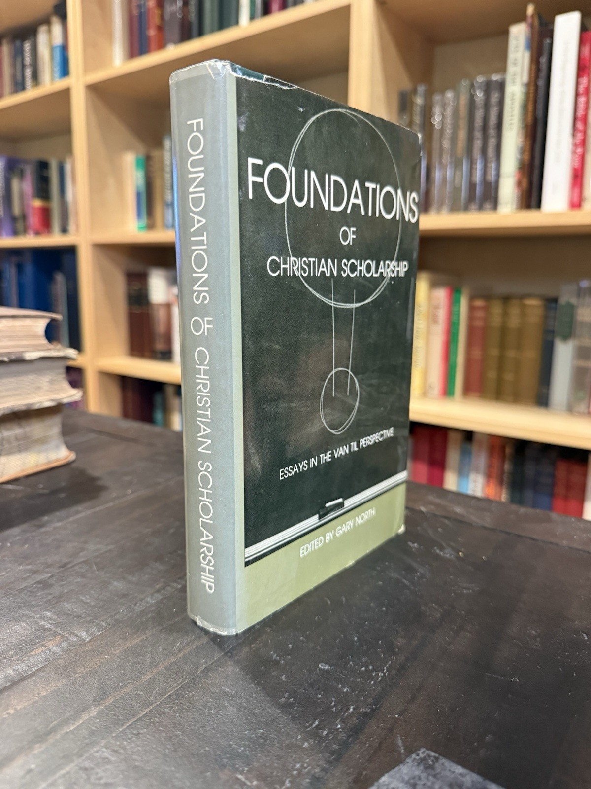 Foundations Christian Scholarship Essays Van Til Scholarship North, Bahnsen Hbdj