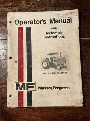 1978 Massey Ferguson Operator's Manual & Assembly Instructions For MF 2675/2705