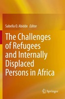 Sabella O. Abidde | The Challenges Of Refugees And Internally Displaced...
