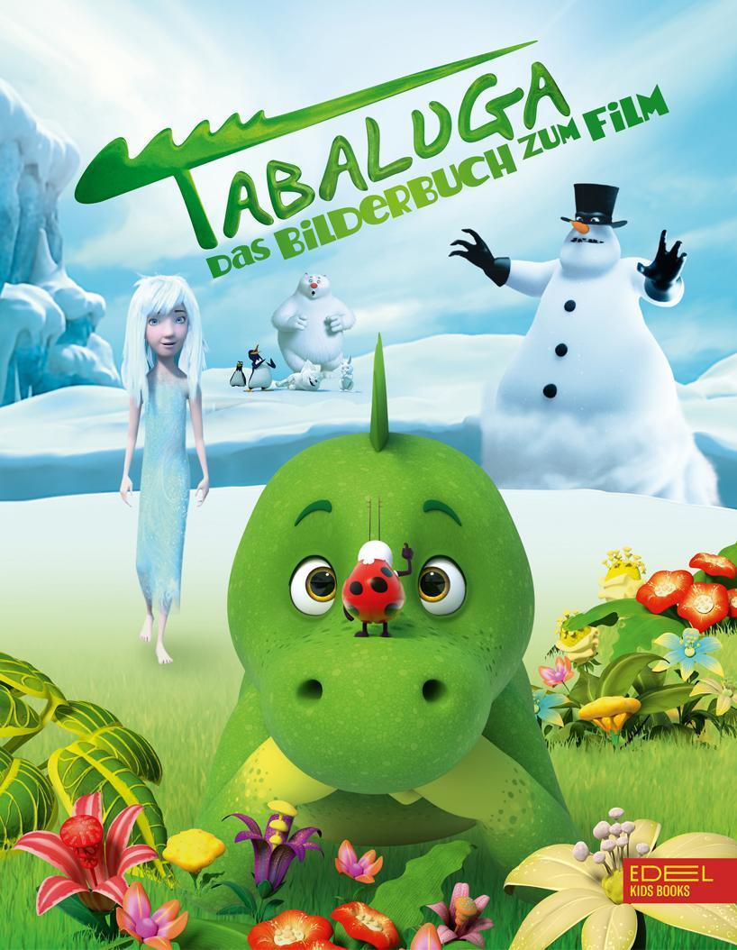 Tabaluga - Das Bilderbuch Zum Film Anna Taube