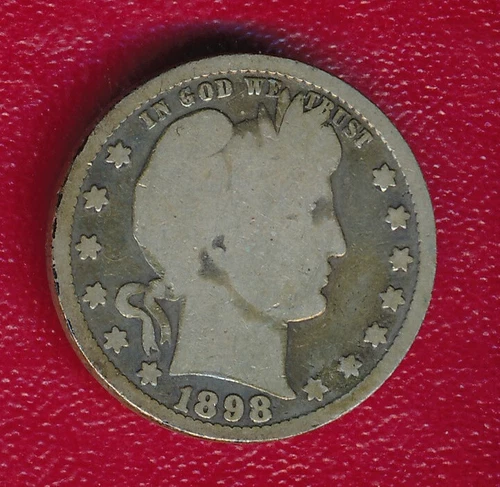 1898 BARBER SILVER QUARTER **NICE CIRCULATED GOOD** FREE SHIPPING!!