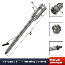 32" Tilt Manual Steering Column With 9 Holes Adapter No Key Chrome GM