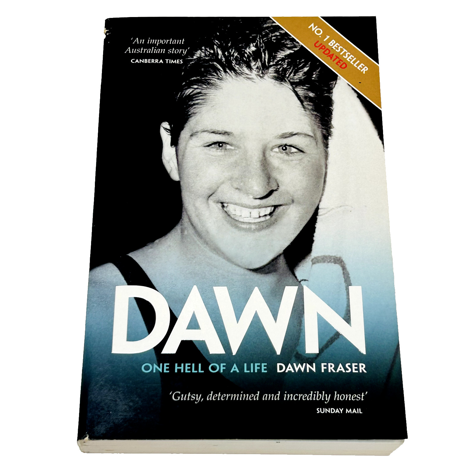 Dawn: One Hell Of A Life paperback book Dawn Fraser Sport Autobiography Memoir - Dawn Fraser