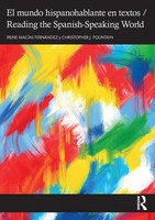 Irene MacíAs FernáNdez (U. A.) | El Mundo Hispanohablante En Textos / Reading...