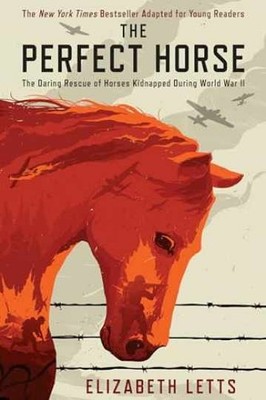 The Perfect Horse: The Daring Rescue - Hardcover, by Letts Elizabeth - Very Good