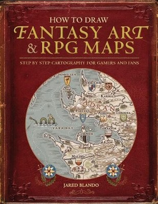 Jared Blando How to Draw Fantasy Art and RPG Maps (Taschenbuch) (US IMPORT)