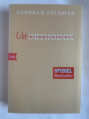 Unorthodox von Deborah Feldman - guter Zustand - Spiegel Bestseller