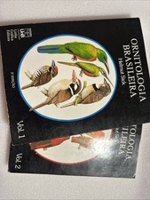 Ornitologia Brasileira (Birds of Brazil) two-volume set by Helmut Sick  ~ 1985