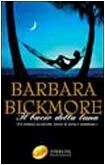 Il bacio della luna (Romanzi Paperback) von Bickmore, Ba... | Buch | Zustand gut