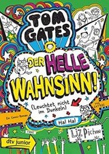 Tom Gates - Der helle Wahnsinn! (Leuchtet nicht im ... | Buch | Zustand sehr gut