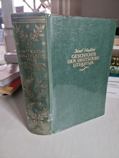 Geschichte der deutschen Literatur. Nadler, J...