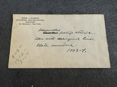 1903 Chas. L. Clarke, Electrical Mechanical Engineer New York Philatelic Letter