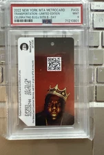 Mint Biggie Smalls Metrocard 50th Birthday The Notorious  B.I.G. Hip Hop PSA 9