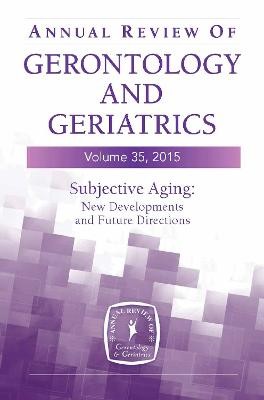 Jahresbericht über Gerontologie und Geriatrie, Band 35, 2015 - 9780826196491