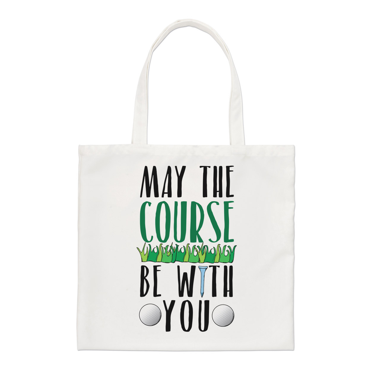 May The Course Be With You Regular Tote Bag Golf Father's Day Shoulder