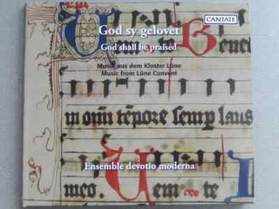 CD Ulrike Volkhardt , Ensemble Devotio Moderna God Sy Gelovet = God Shall Be Pr