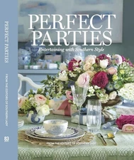 Perfect Parties: Entertaining with Southern Style (Southern Lady)