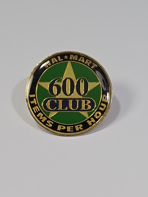 #ad Walmart Lapel Pin 600 Club Itemms Per Hour $9.00