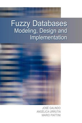 Jose Galindo | Fuzzy Databases | Buch | Englisch (2005) | Gebunden