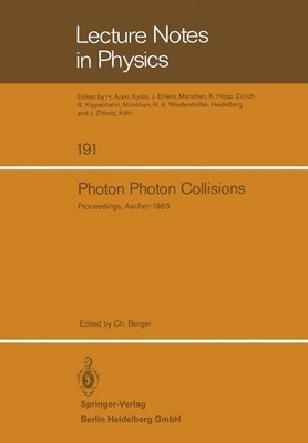 Photon Photon Collisions: Proceedings of the Fifth International Workshop on Pho