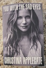 Christina Applegate SIGNED Book You With The Sad Eyes 2026 HC Book JSA COA 