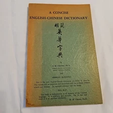 A Concise English-Chinese Dictionary by EM Chang Vintage 1944 Rare PB