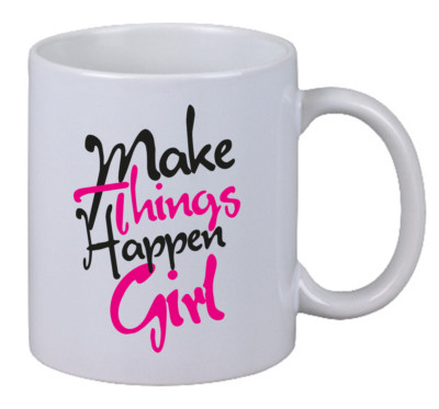 Kaffee Tasse ''Make Things Happen Girl'' Geschenk Weihnachten Büro Kollegin Chef