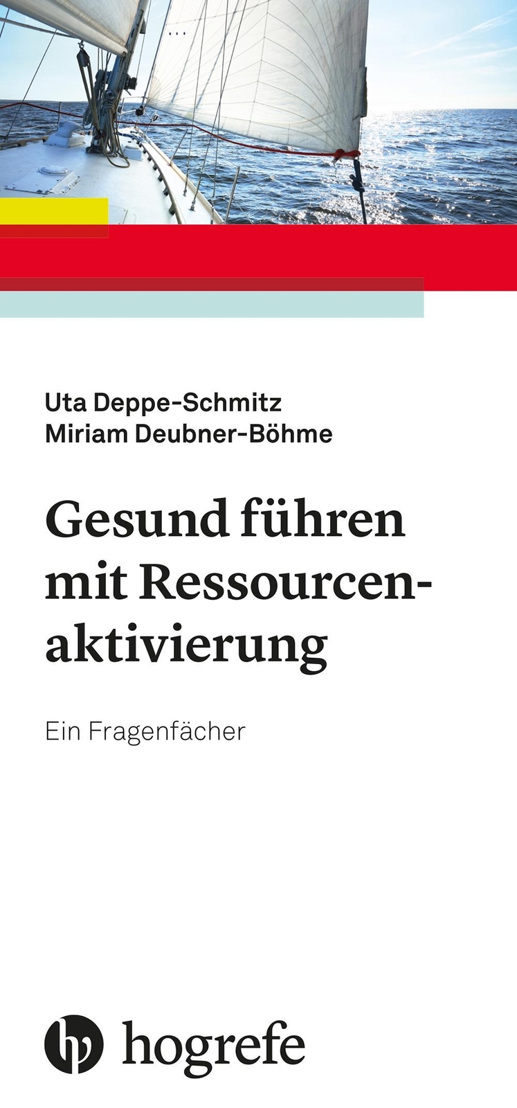 Thumbnail - Gesund Führen Mit Ressourcenaktivierung, Uta Deppe-schmitz