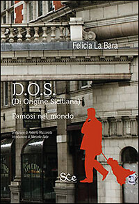 D.O.S. (Sizilianischer Herkunft) weltberühmt - [Kulturraum]