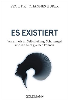 Prof. Dr. Johan Es existiert: Warum wir an Selbstheilung (Paperback) (UK IMPORT)