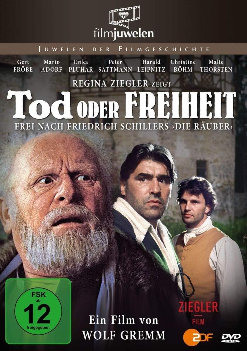 Tod oder Freiheit - frei nach Friedrich Schillers "Die Räuber" (DVD) Mario Adorf