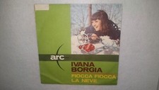 IVANA BORGIA - CON GLI SCARPONI E CON GLI SCI - FIOCCA FIOCCA LA NEVE