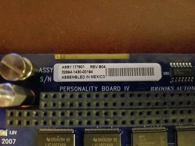 BROOKS AUTOMATION Series 8 Controller Personality Board IV PN