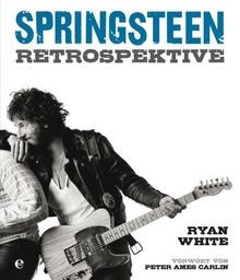 Springsteen - Retrospektive von White, Ryan | Buch | Zustand sehr gut