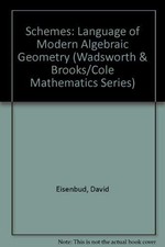 Schemes:The Language of Modern Algebric Geometry (Wadsworth  Br