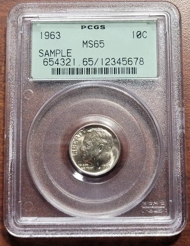 PCGS SAMPLE Slab OGH 1963 Roosevelt Dime MS 65 Nice Scratch-free Holder