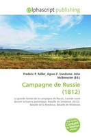 Frederic P. Miller (U. A.) | Campagne De Russie (1812) | Taschenbuch | Englisch