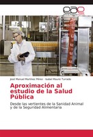 José Manuel MartíNez PéRez (U. A.) | AproximacióN Al Estudio De La Salud PúBlica