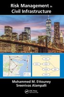 Mohammed M. Ettouney (U. A.) | Risk Management In Civil Infrastructure | Buch