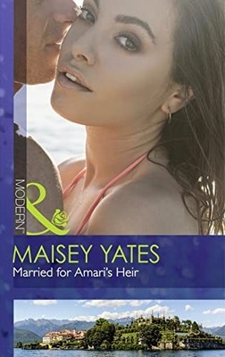 Married for Amari's Heir (One Night With... by Maisey Yates Paperback / softback