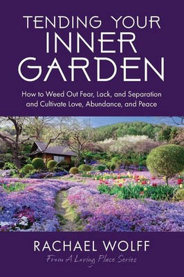 Rachael Wolff | Tending Your Inner Garden | Taschenbuch | Englisch (2026)
