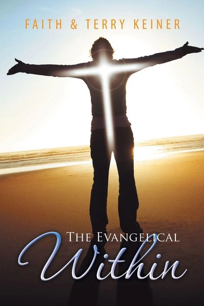 The Evangelical Within Faith &. Terry Keiner Taschenbuch Kartoniert / Broschiert-image
