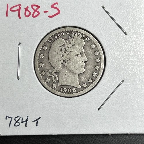 1908-S Liberty Barber Silver US Quarter/ Low Mintage