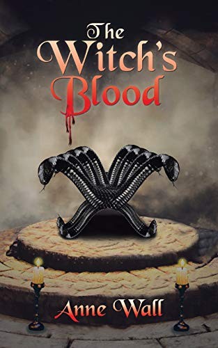 The Witch's Blood by Wall, Anne  New 9781728389646 Fast Free Shipping<-